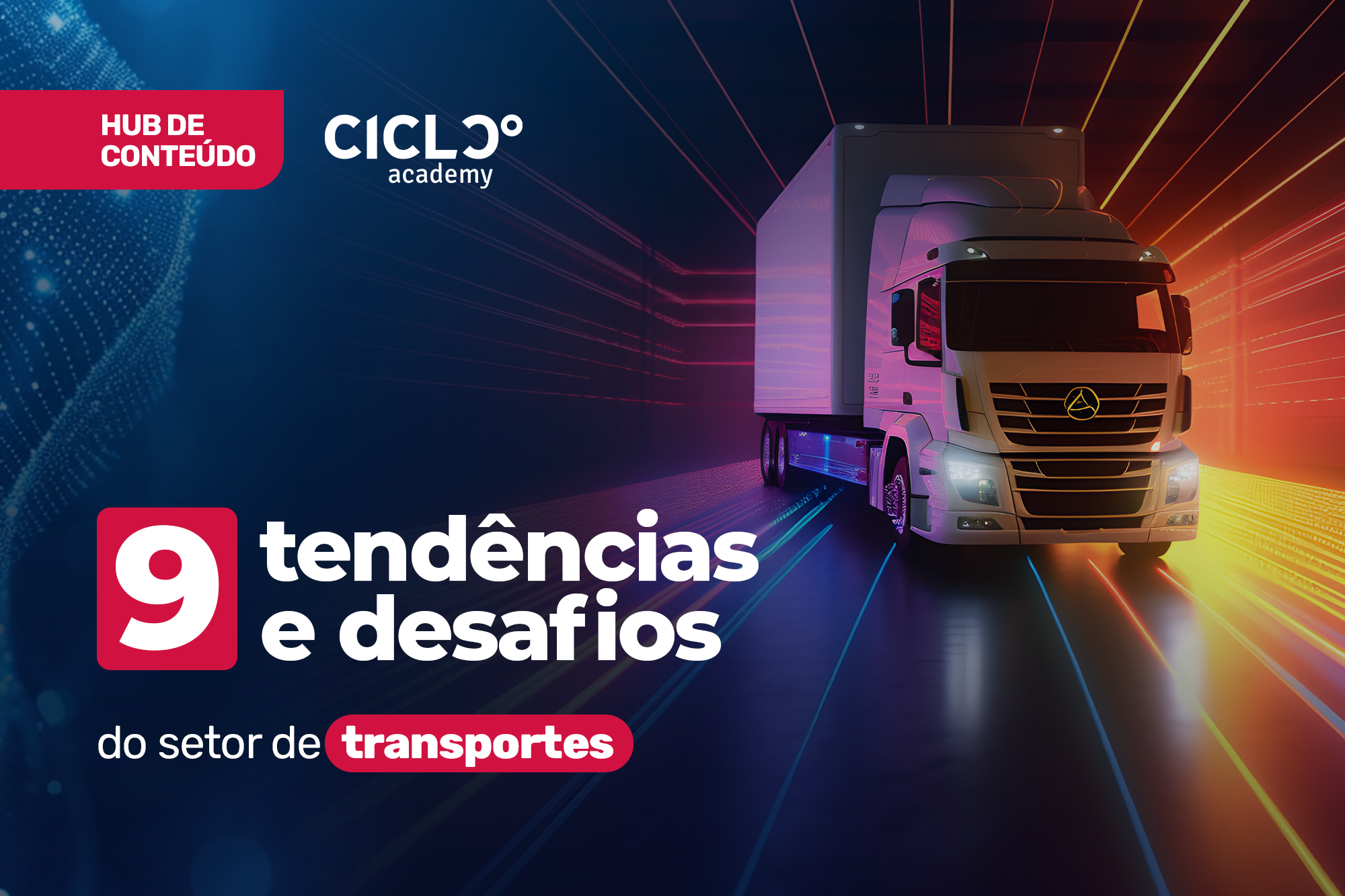 9 Tendências e Desafios em Transportes de Cargas