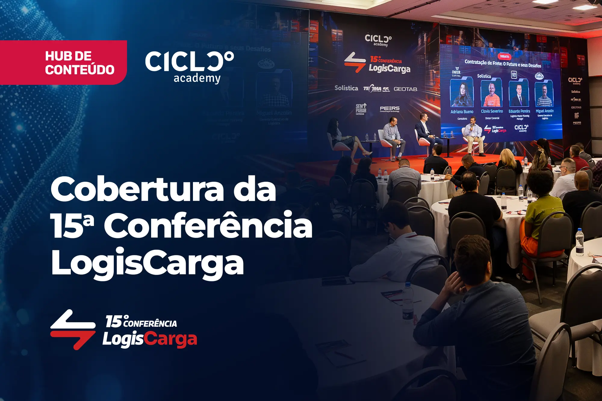 15ª LogisCarga: cases de sucesso que transformam o supply chain