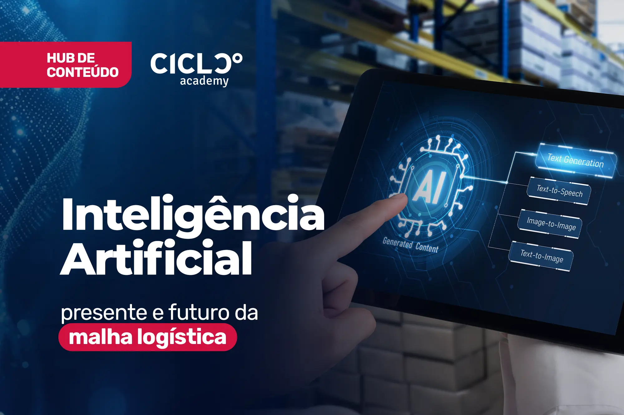 Inteligência artificial: presente e futuro da malha logística