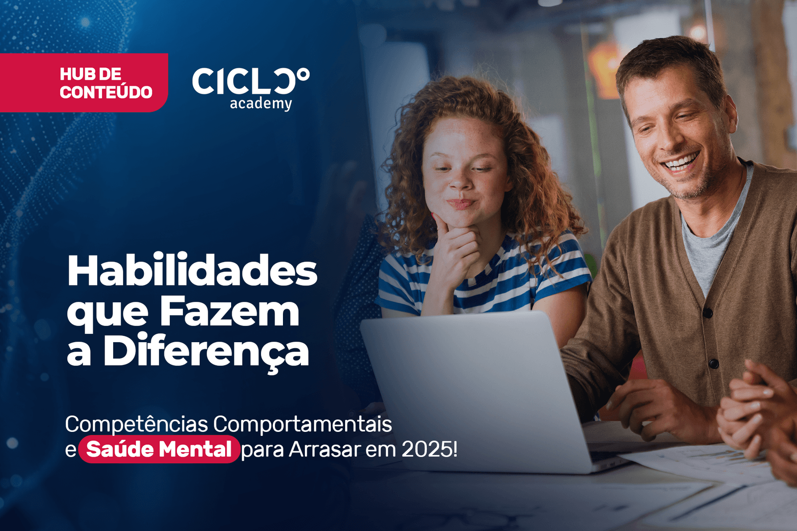 Soft skills que Fazem a Diferença: Competências Comportamentais e Saúde Mental para Arrasar em 2025!