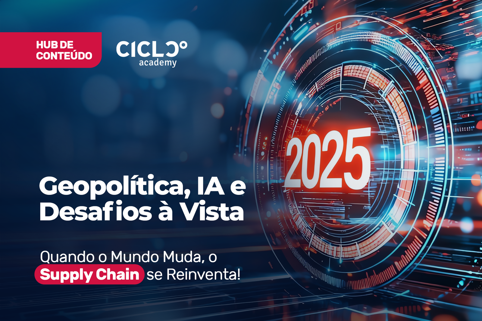 Geopolítica, IA e Desafios à Vista: Quando o Mundo Muda, o Supply Chain se Reinventa!