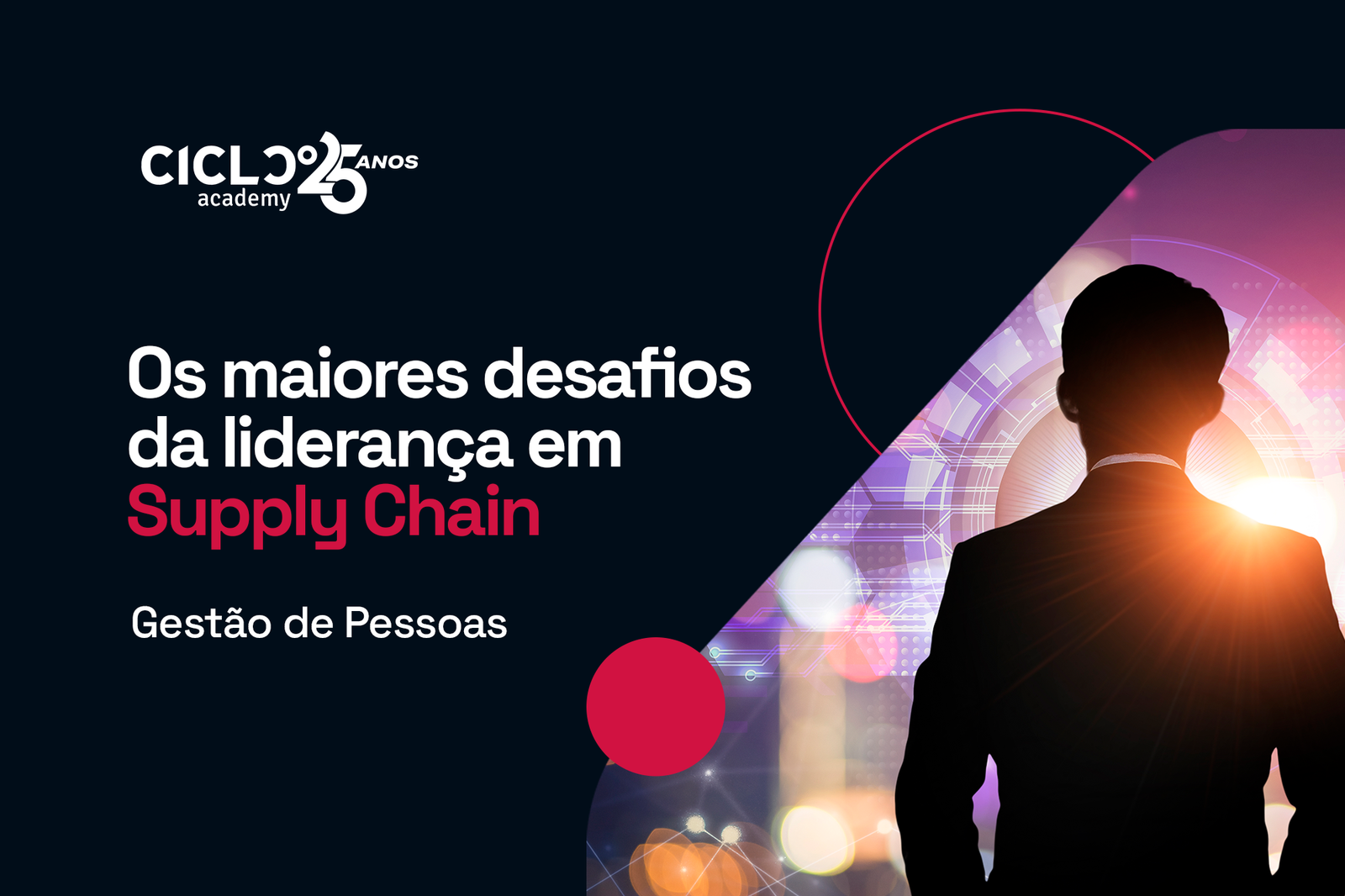 Liderança em supply chain: quais são os maiores desafios atuais