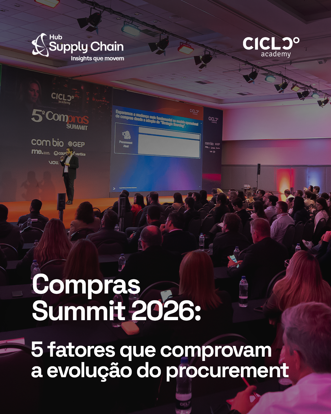 Compras Summit 2026: 5 fatores que comprovam a evolução do procurement