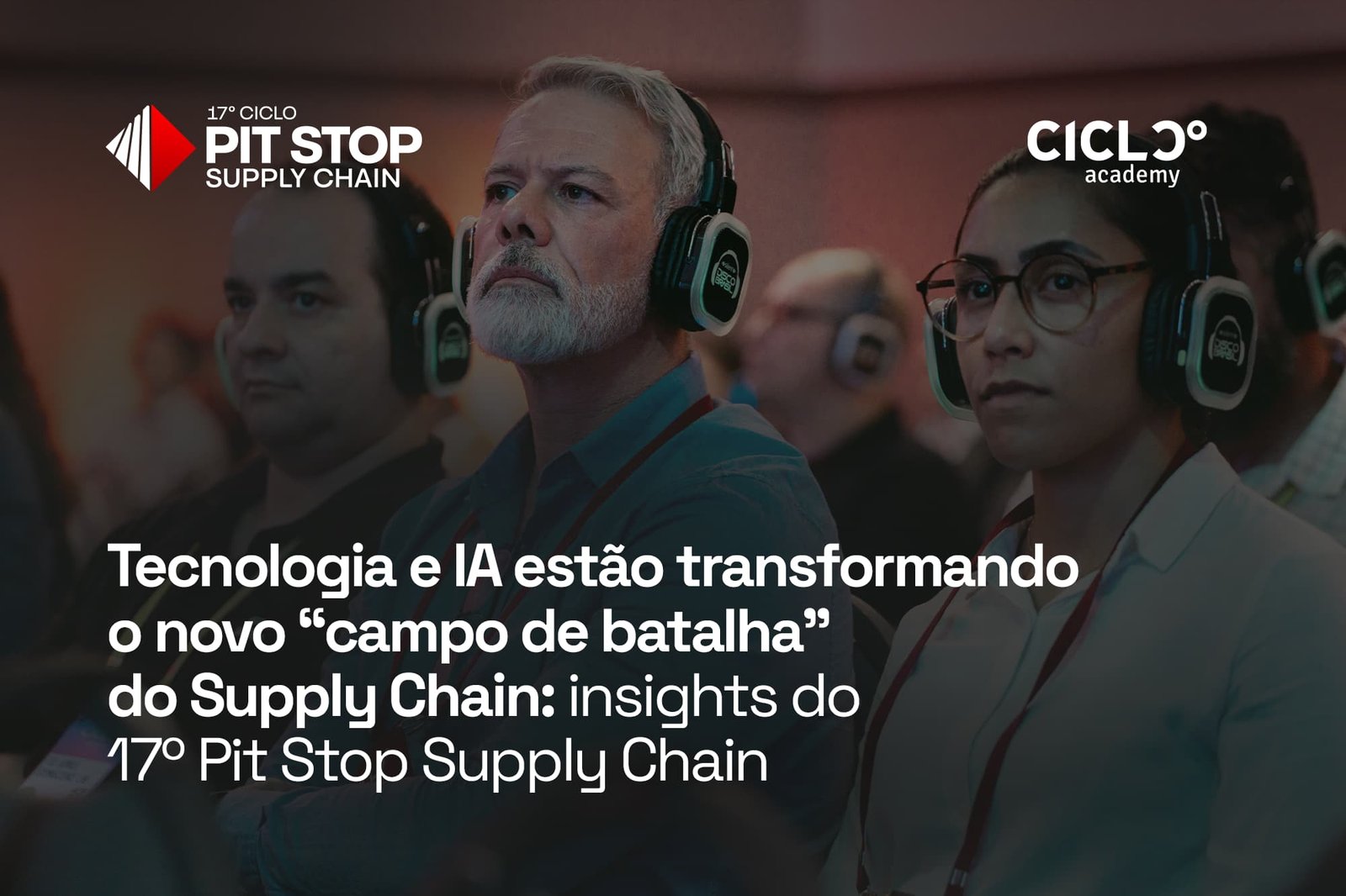 Insights do 17º Pit Stop Supply Chain