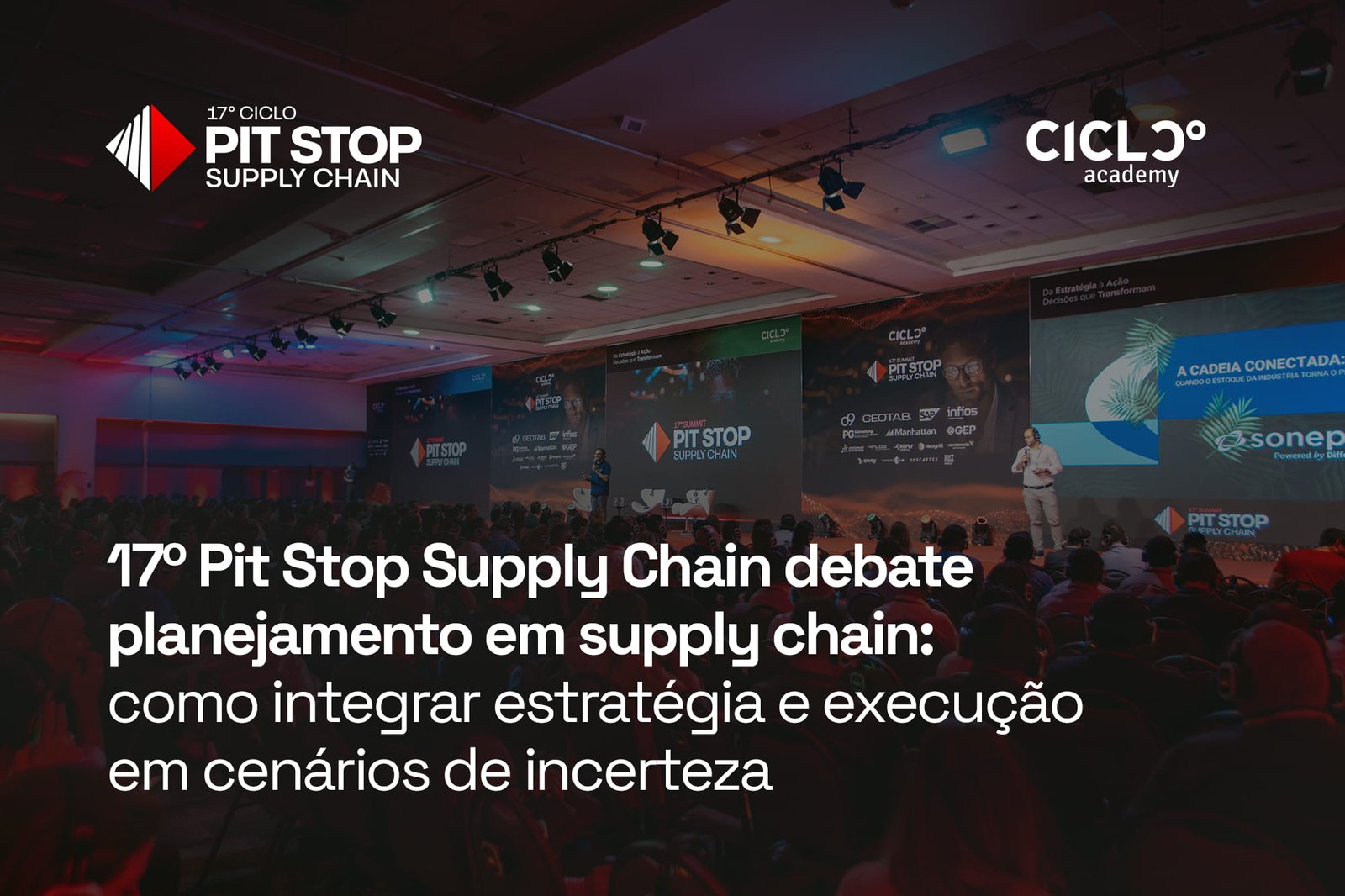 17º Pit Stop Supply Chain debate planejamento em supply chain