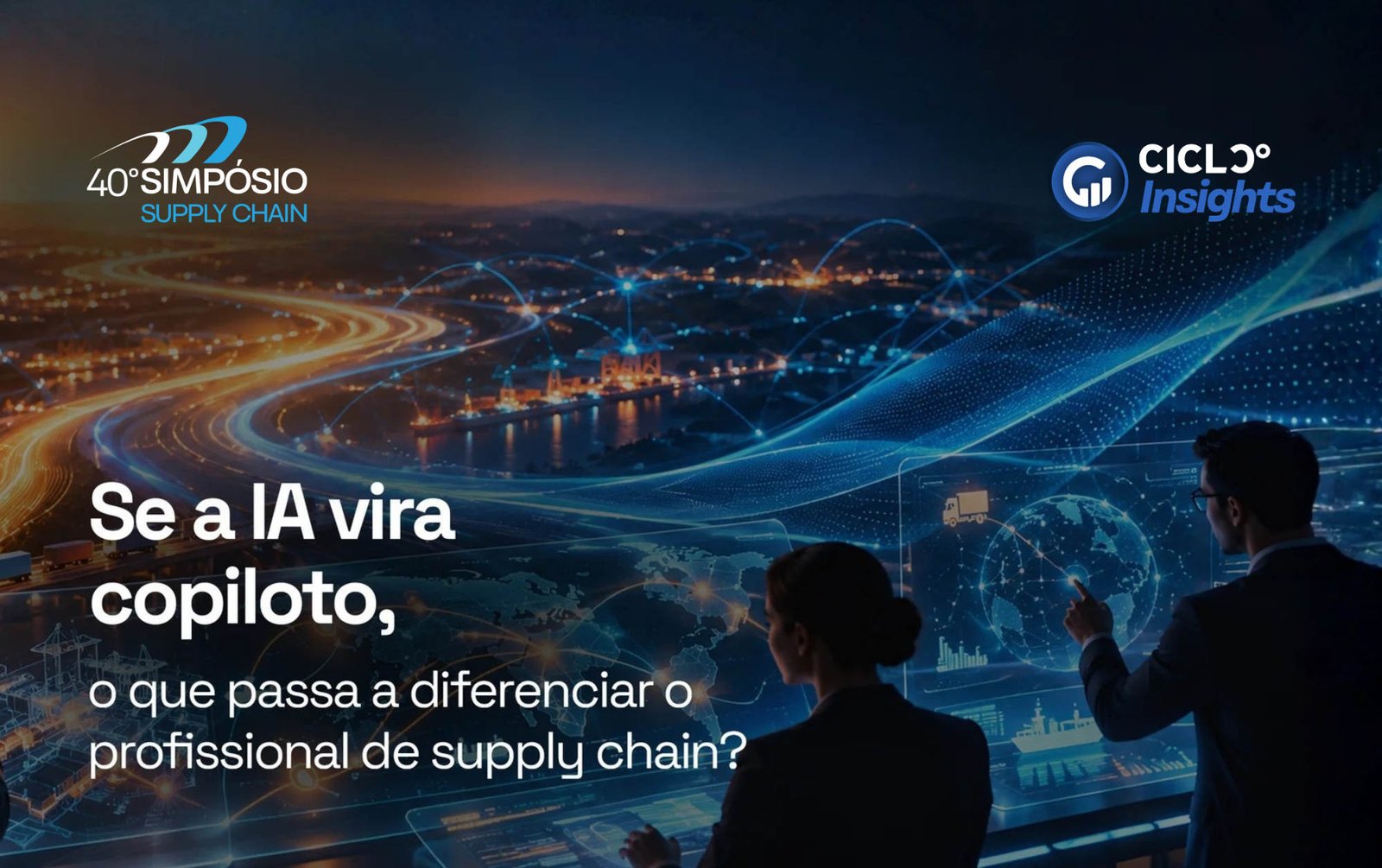 Se a IA vira copiloto, o que passa a diferenciar o profissional de supply chain?