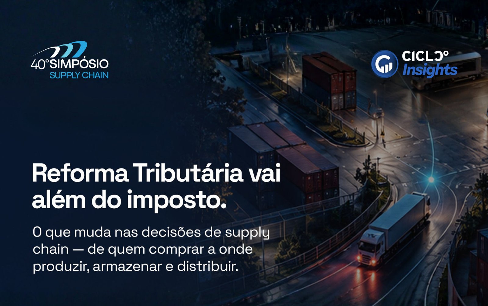 Reforma Tributária além do imposto: o que muda no supply chain